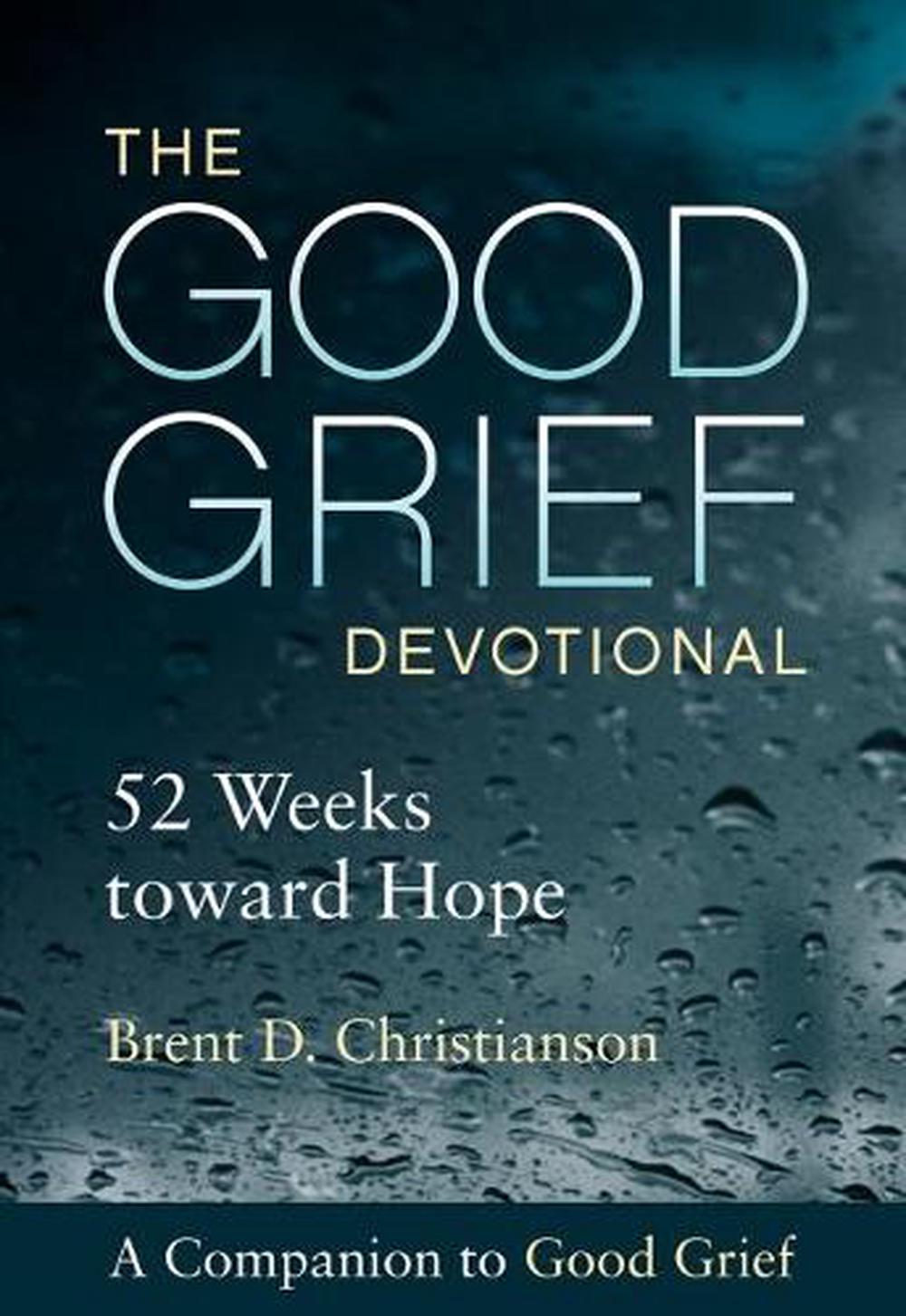 The Good Grief Devotional, 9781506453071