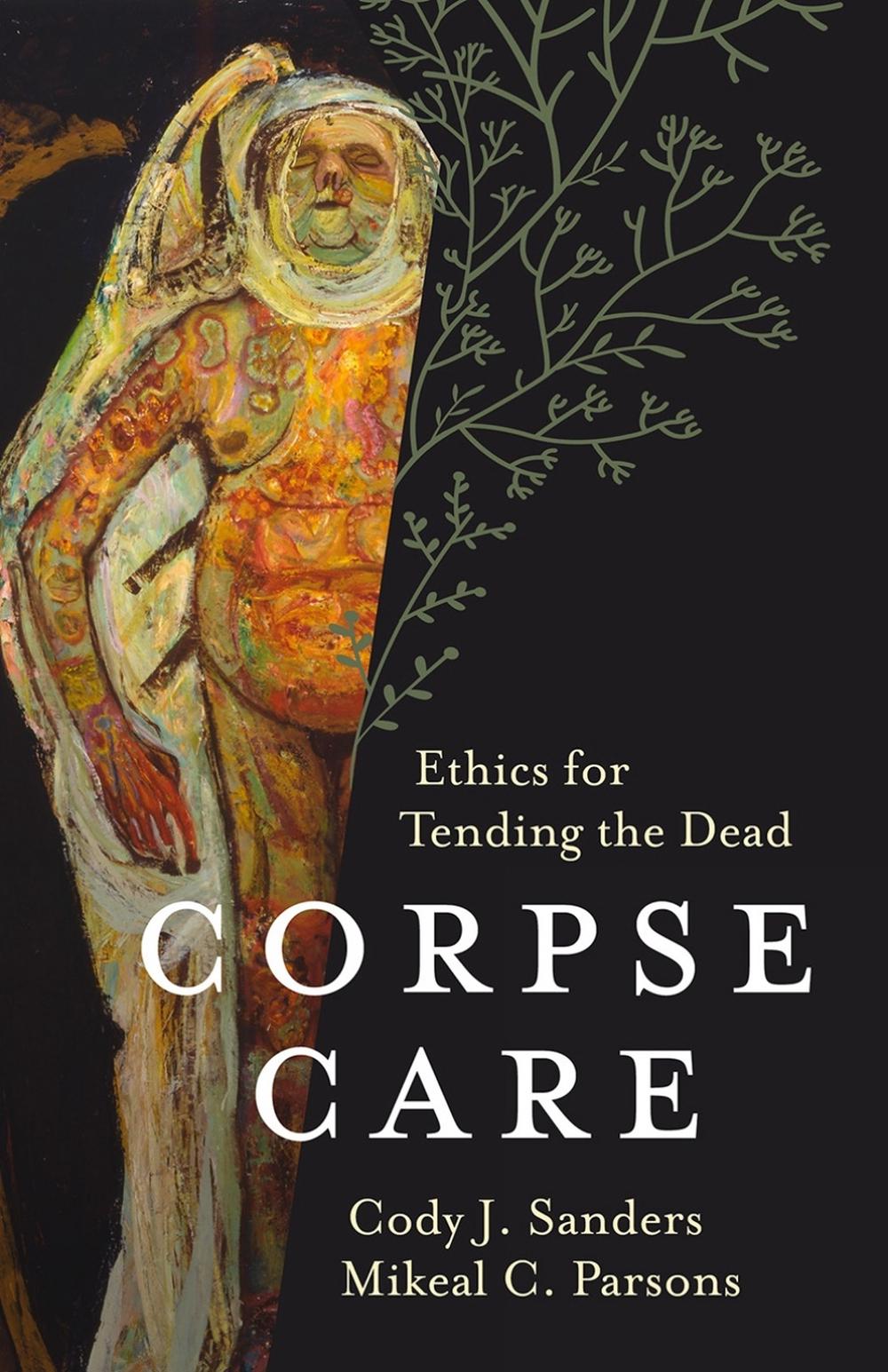 Corpse Care by Cody J. Sanders - ISBN: 9781506471310