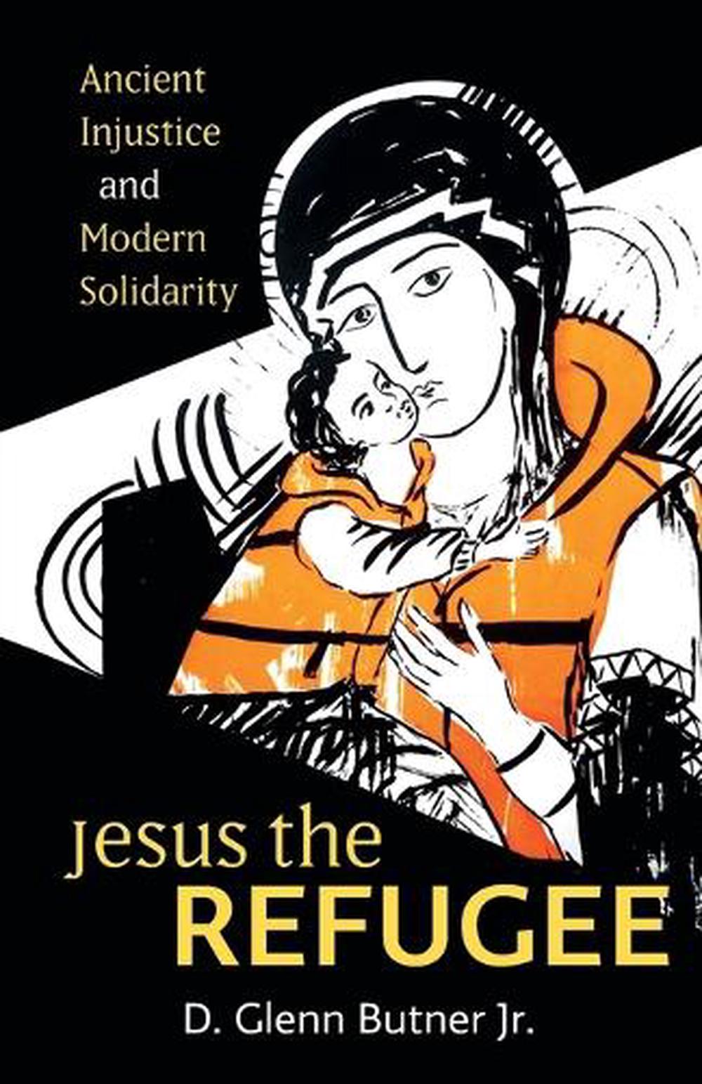 Jesus the Refugee, 9781506479361