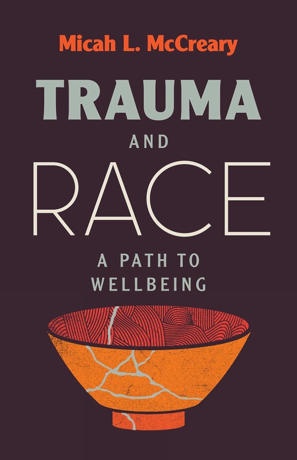 Trauma and Race, 9781506481128