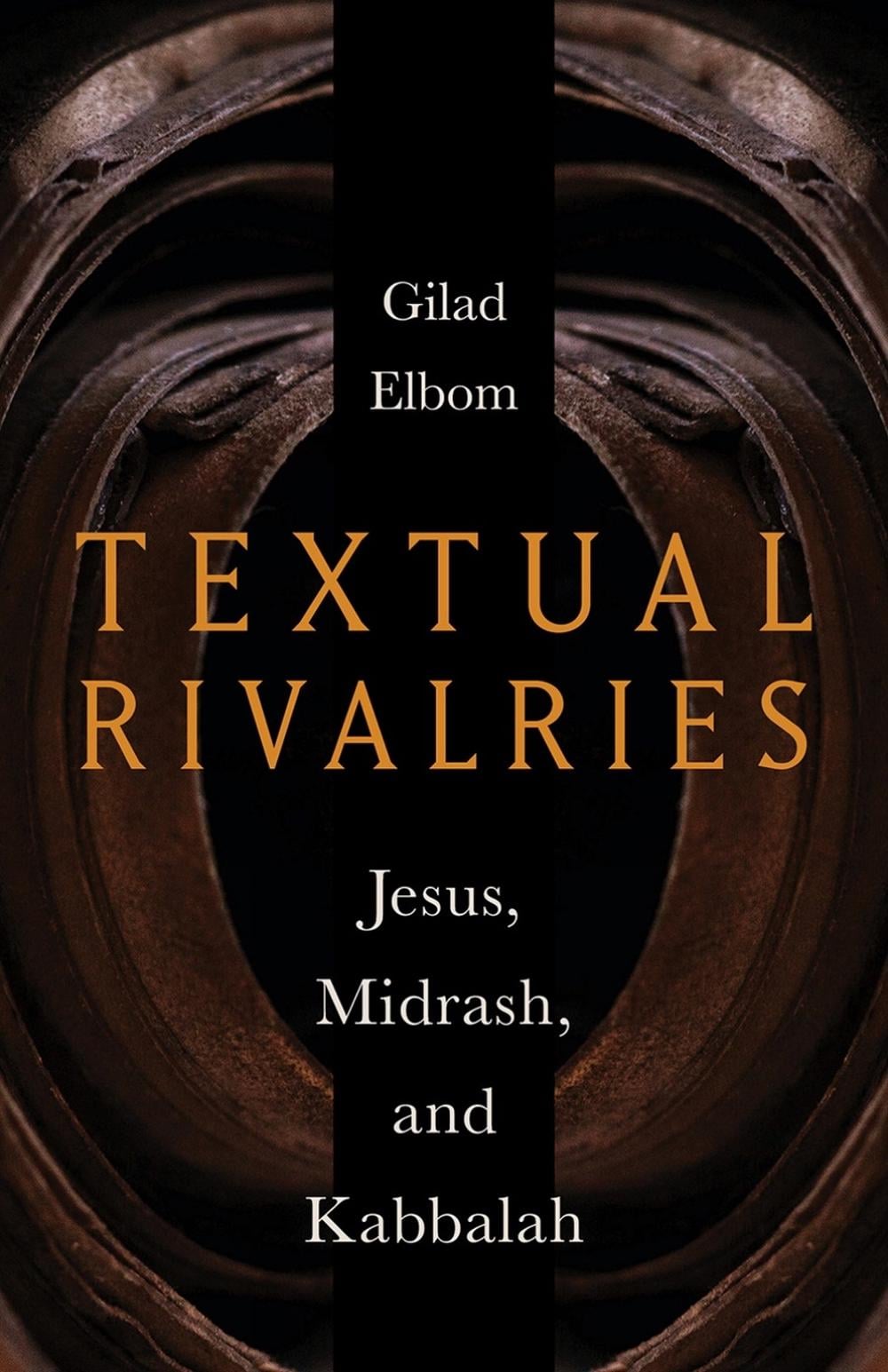 Textual Rivalries by Gilad Elbom - ISBN: 9781506481289