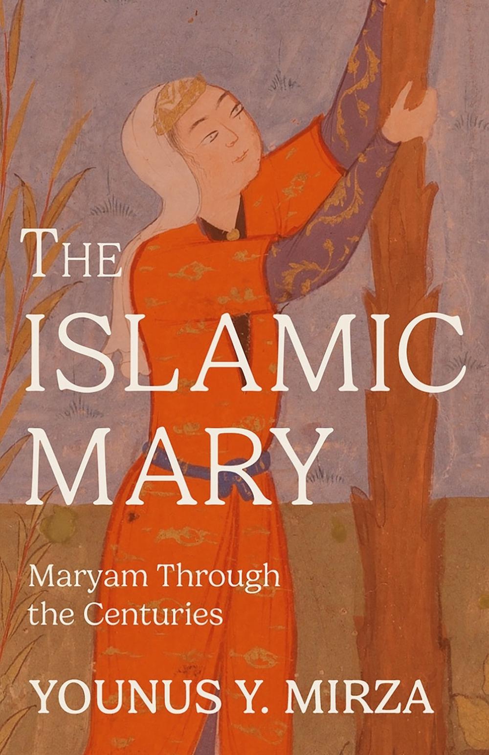 The Islamic Mary, 9781506482453