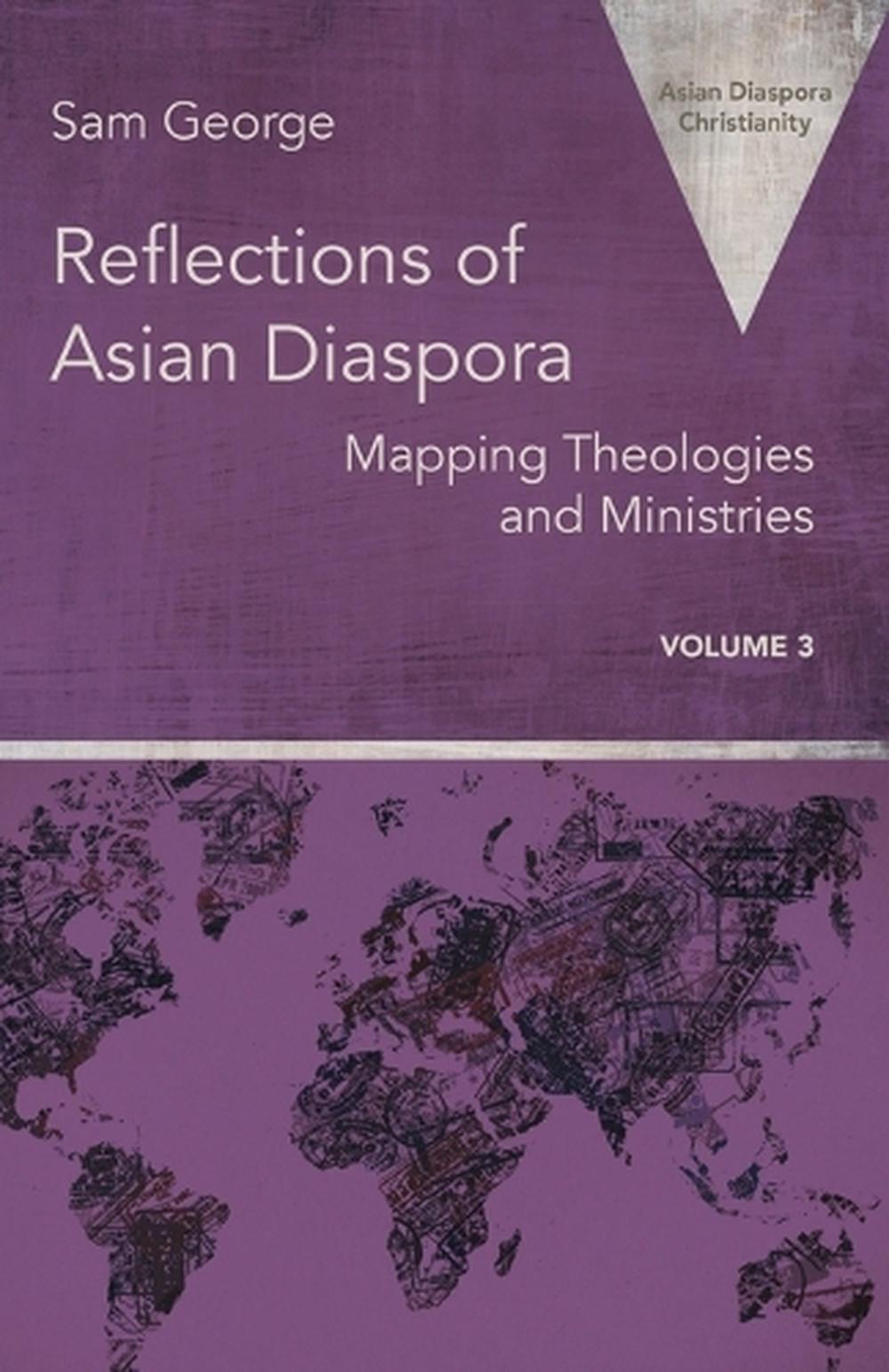 Reflections of Asian Diaspora, 9781506487489