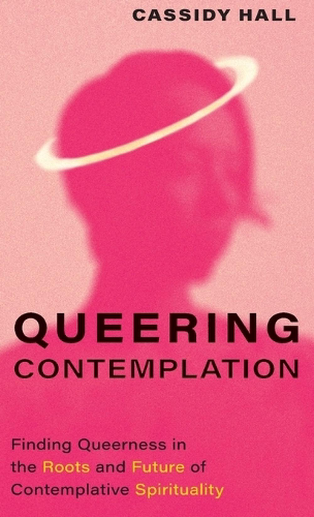 Queering Contemplation, 9781506493398