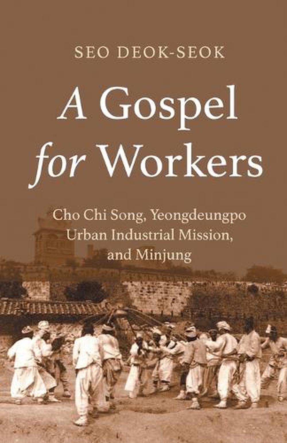A Gospel for Workers, 9781506493664