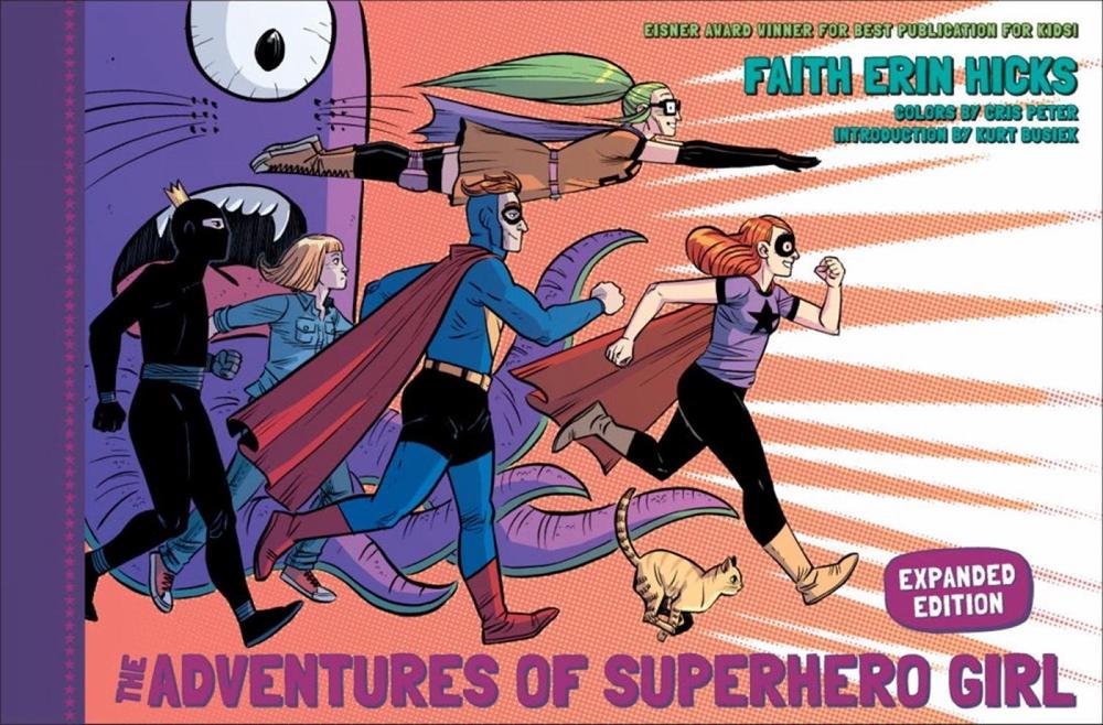 Adventures of Superhero Girl, The (Expanded Edition) by Faith Erin Hicks - ISBN: 9781506703367