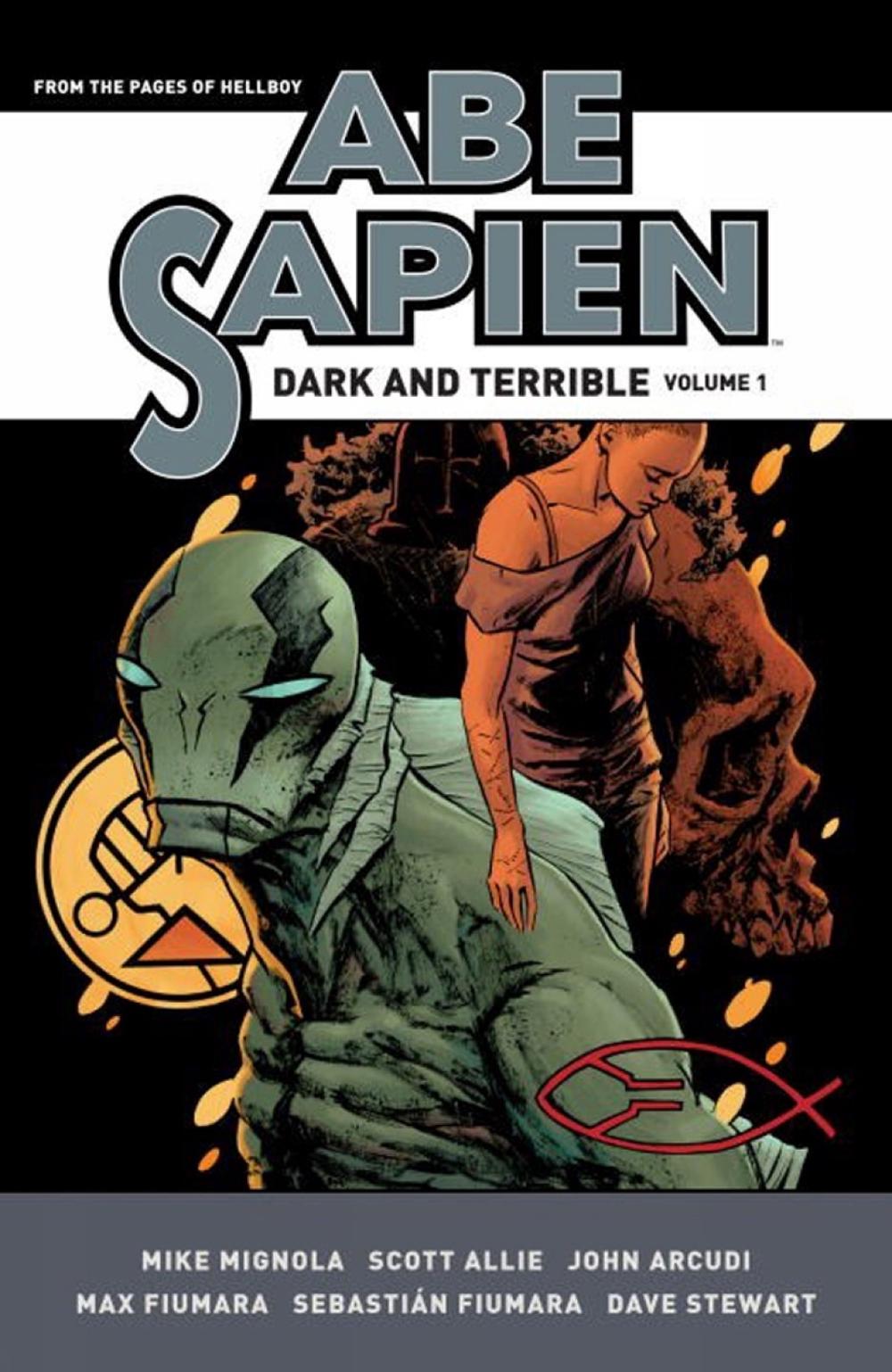 Abe Sapien: Dark and Terrible Volume 1 by Mike Mignola - ISBN: 9781506705385