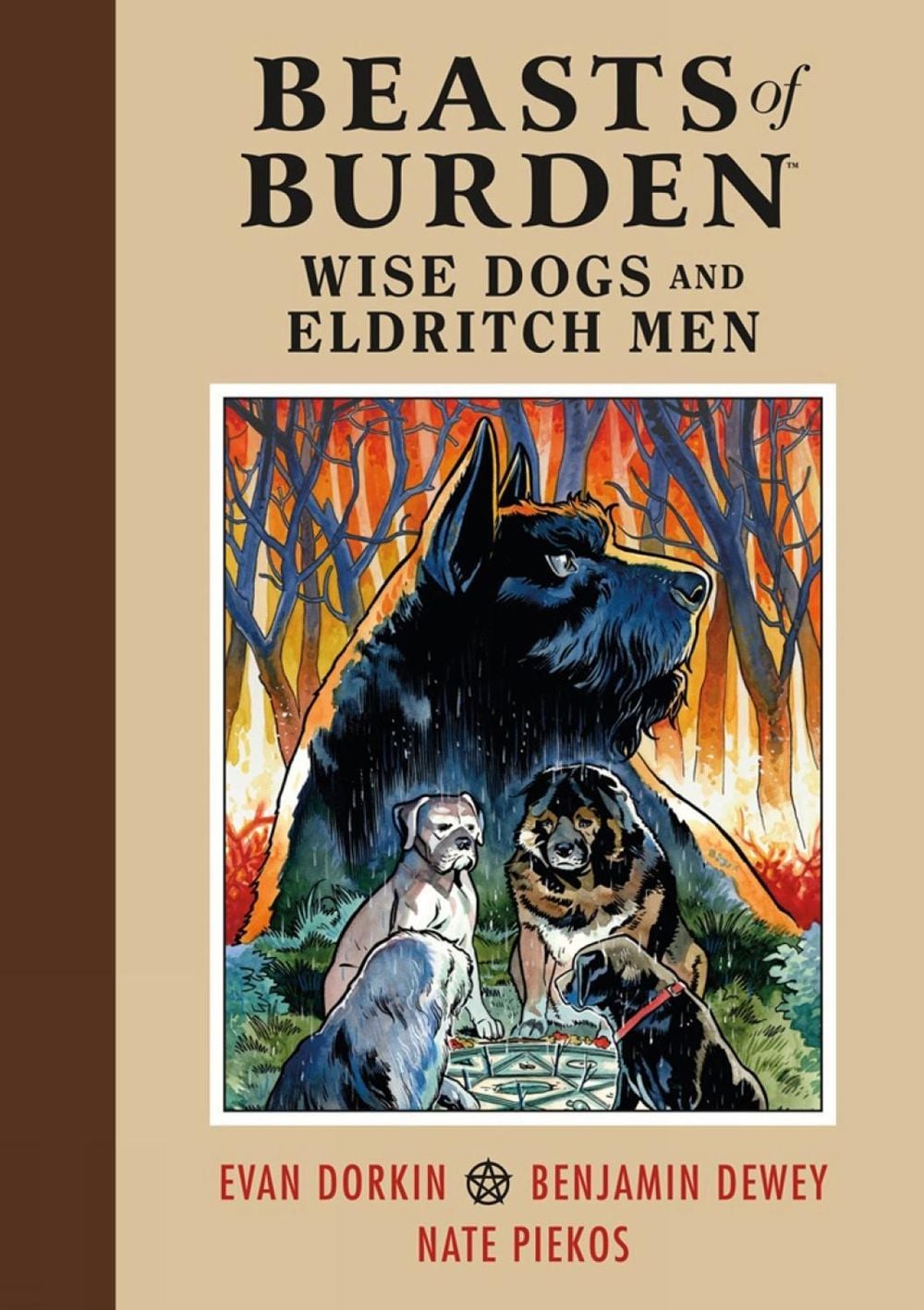 Beasts of Burden: Wise Dogs and Eldritch Men by Evan Dorkin - ISBN: 9781506708744