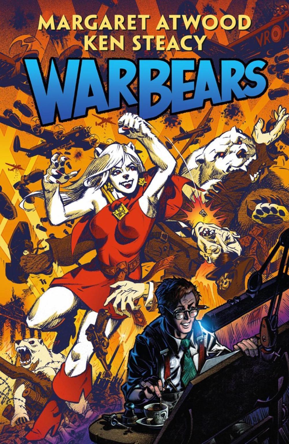 War Bears by Margaret Atwood - ISBN: 9781506708980