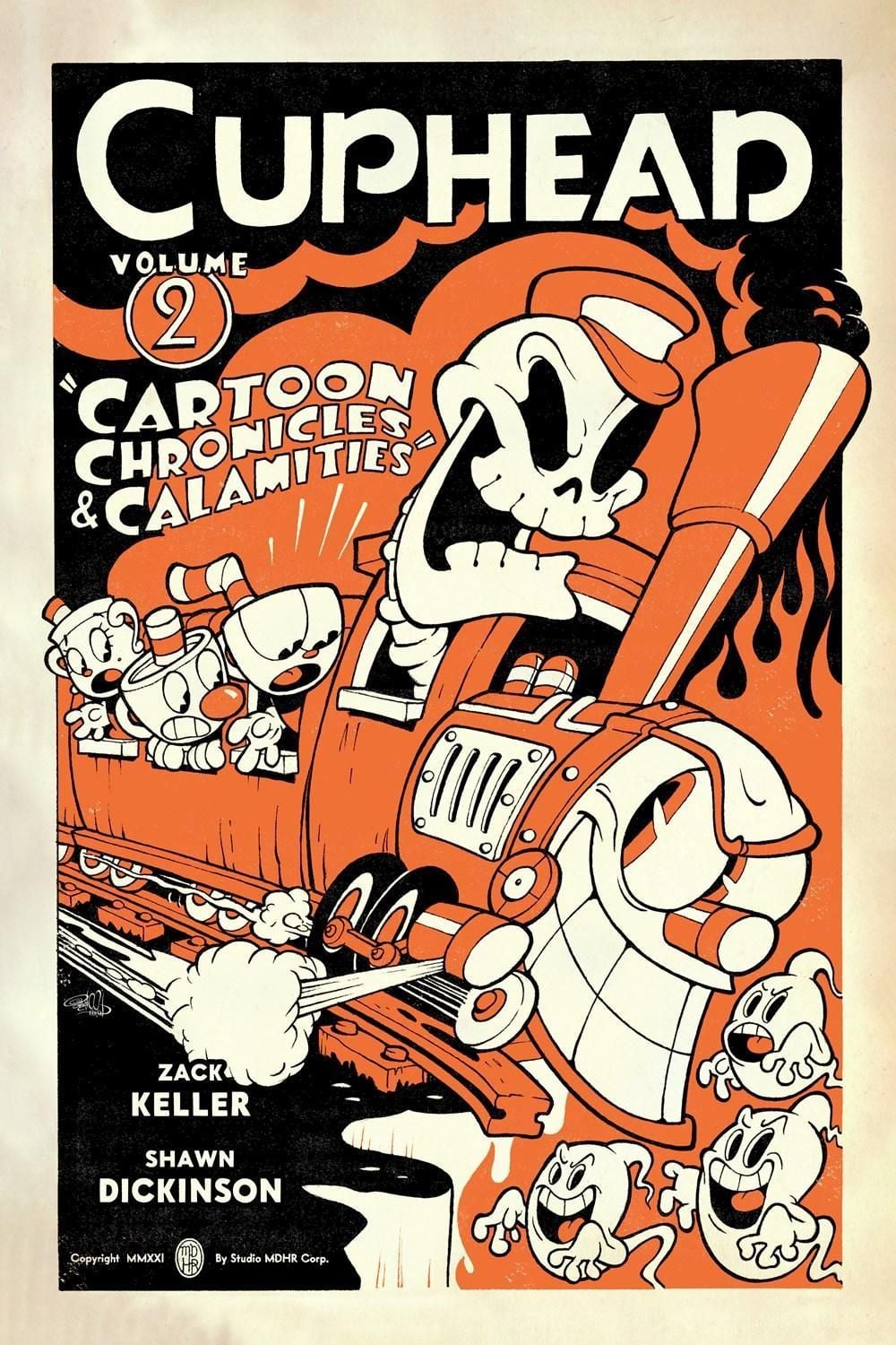 Cuphead Volume 2: Cartoon Chronicles & Calamities by Shawn Dickinson - ISBN: 9781506712499