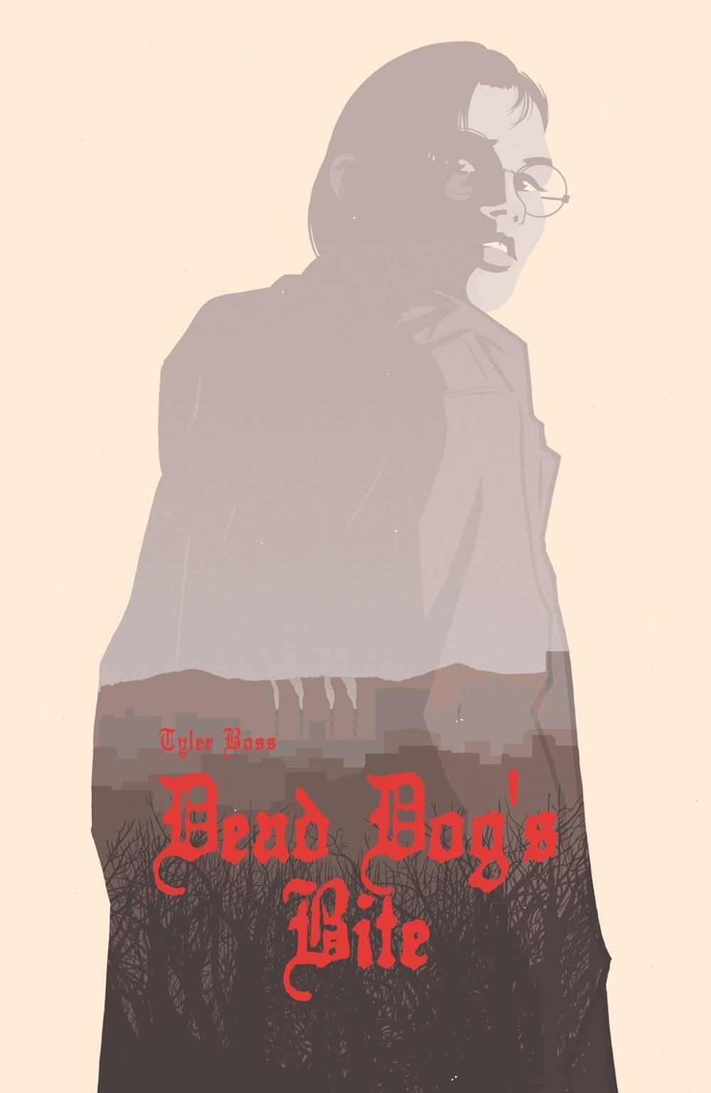 Dead Dog's Bite by Tyler Boss - ISBN: 9781506714677