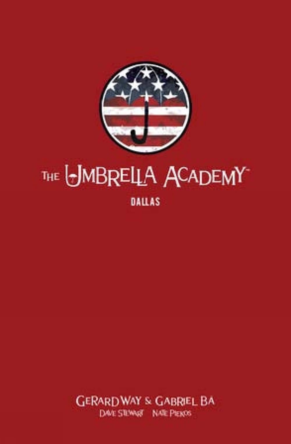 The Umbrella Academy Library Editon Volume 2: Dallas by Gerard Way - ISBN: 9781506715483