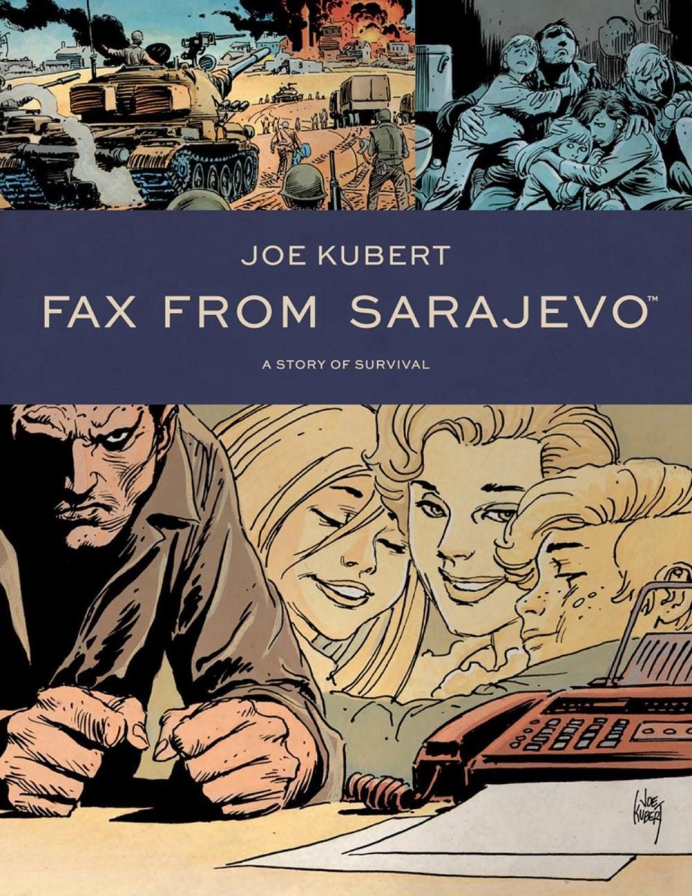 Fax From Sarajevo (New Edition) by Joe Kubert - ISBN: 9781506716633