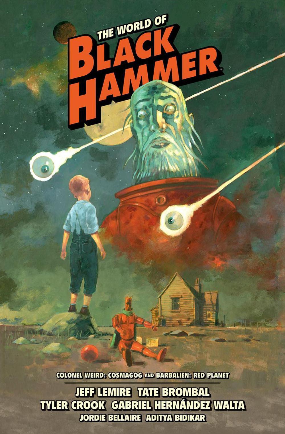 The World of Black Hammer Library Edition Volume 3 by Jeff Lemire - ISBN: 9781506719979