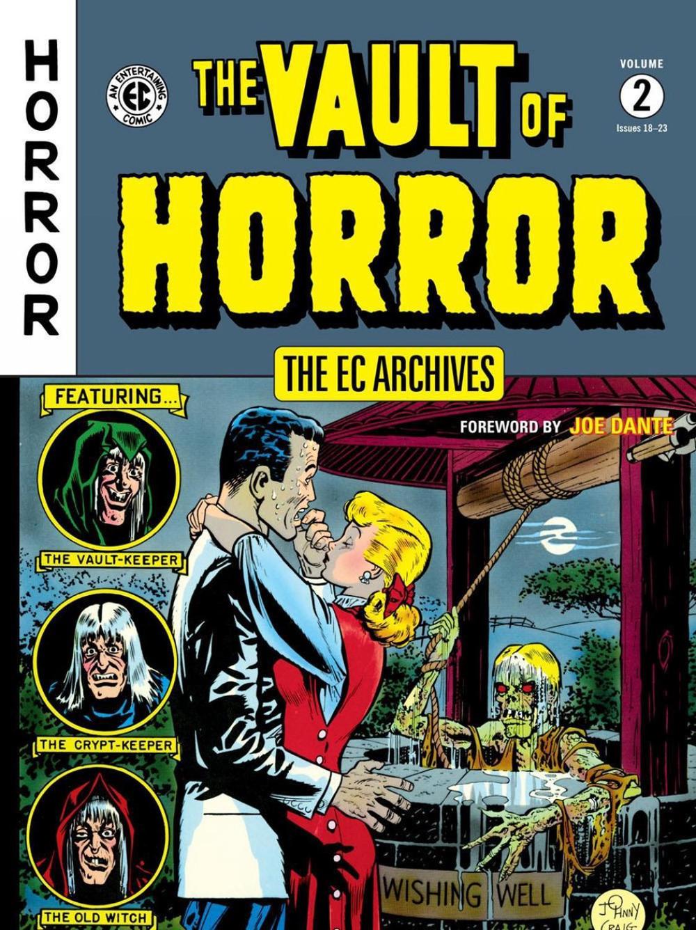The EC Archives: The Vault of Horror Volume 2 by Bill Gaines - ISBN: 9781506721217