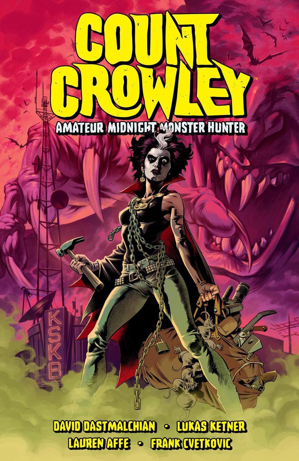 Count Crowley Volume 2: Amateur Midnight Monster Hunter by David Dastmalchian - ISBN: 9781506721392