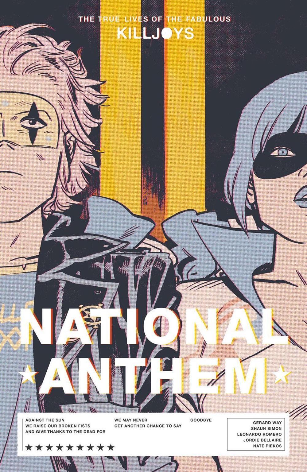 The True Lives of the Fabulous Killjoys: National Anthem, 9781506722214