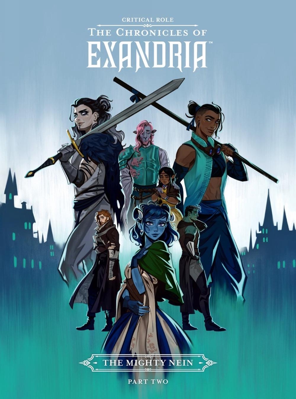 Critical Role: The Chronicles of Exandria - The Mighty Nein Part Two by Critical Role - ISBN: 9781506724256