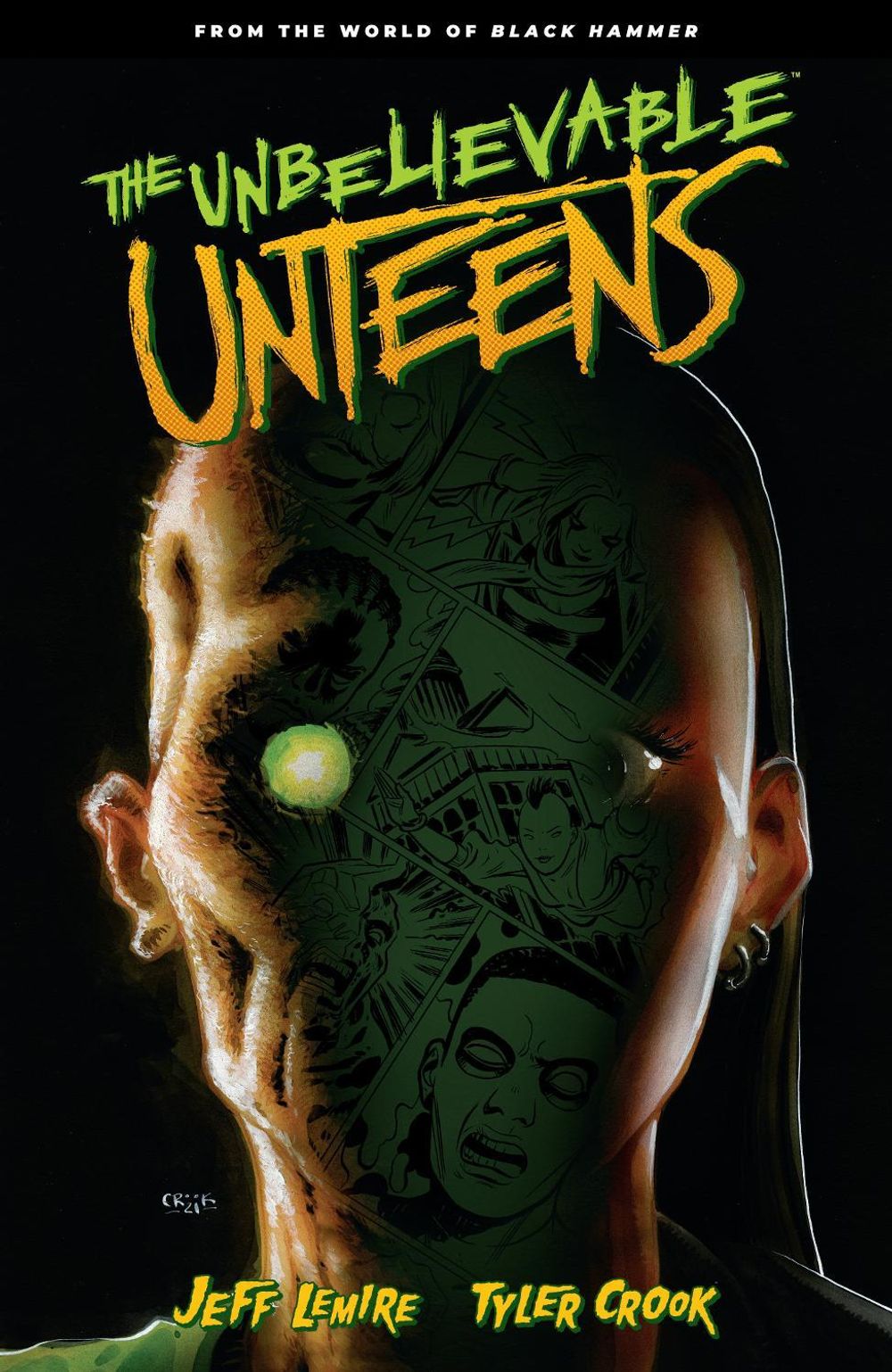 Unbelievable Unteens, The: From the World of Black Hammer Volume 1 by Jeff Lemire - ISBN: 9781506724362