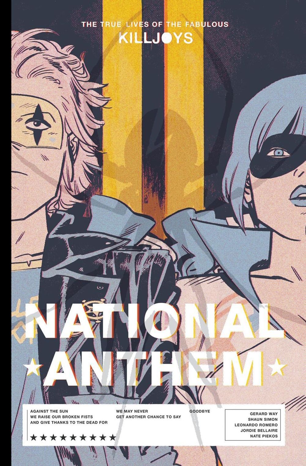 The True Lives of the Fabulous Killjoys: National Anthem Library Edition by Gerard Way - ISBN: 9781506725918