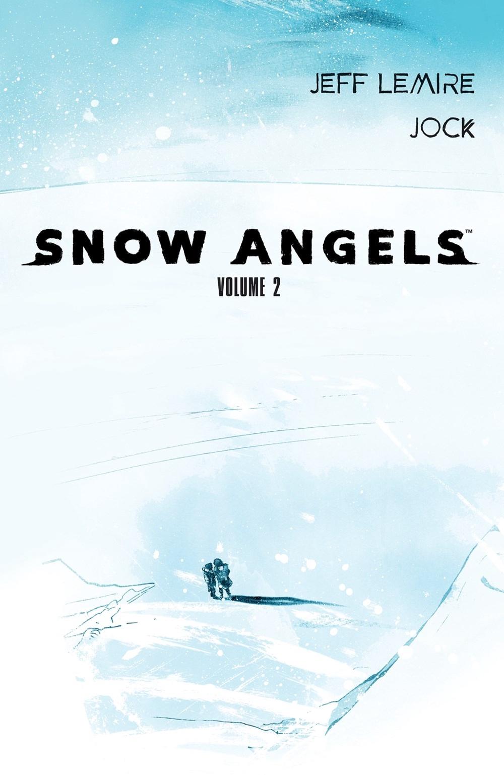 Snow Angels: Volume 2 by Jeff Lemire - ISBN: 9781506726496