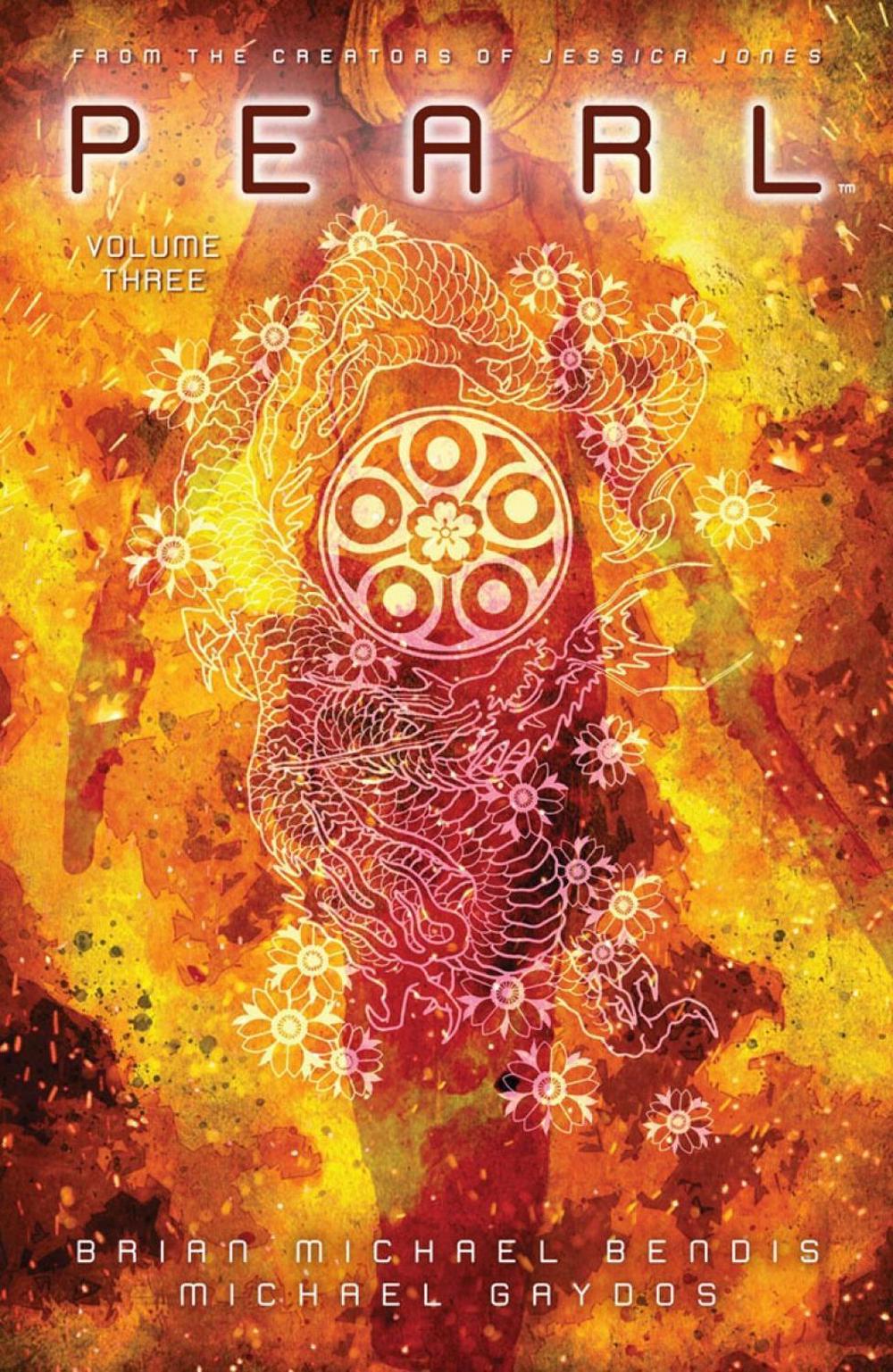 Pearl Volume 3 by Brian Michael Bendis - ISBN: 9781506729343
