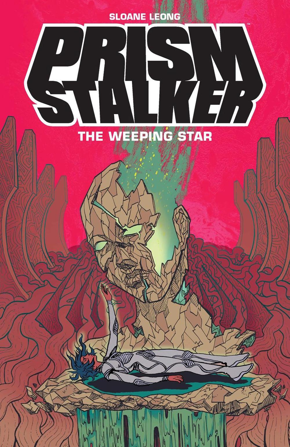 Prism Stalker: The Weeping Star by Sloane Leong - ISBN: 9781506729442