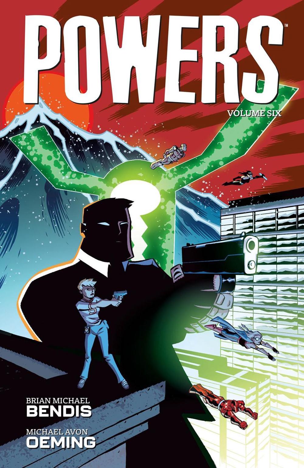 Powers Volume 6 by Brian Michael Bendis - ISBN: 9781506730226