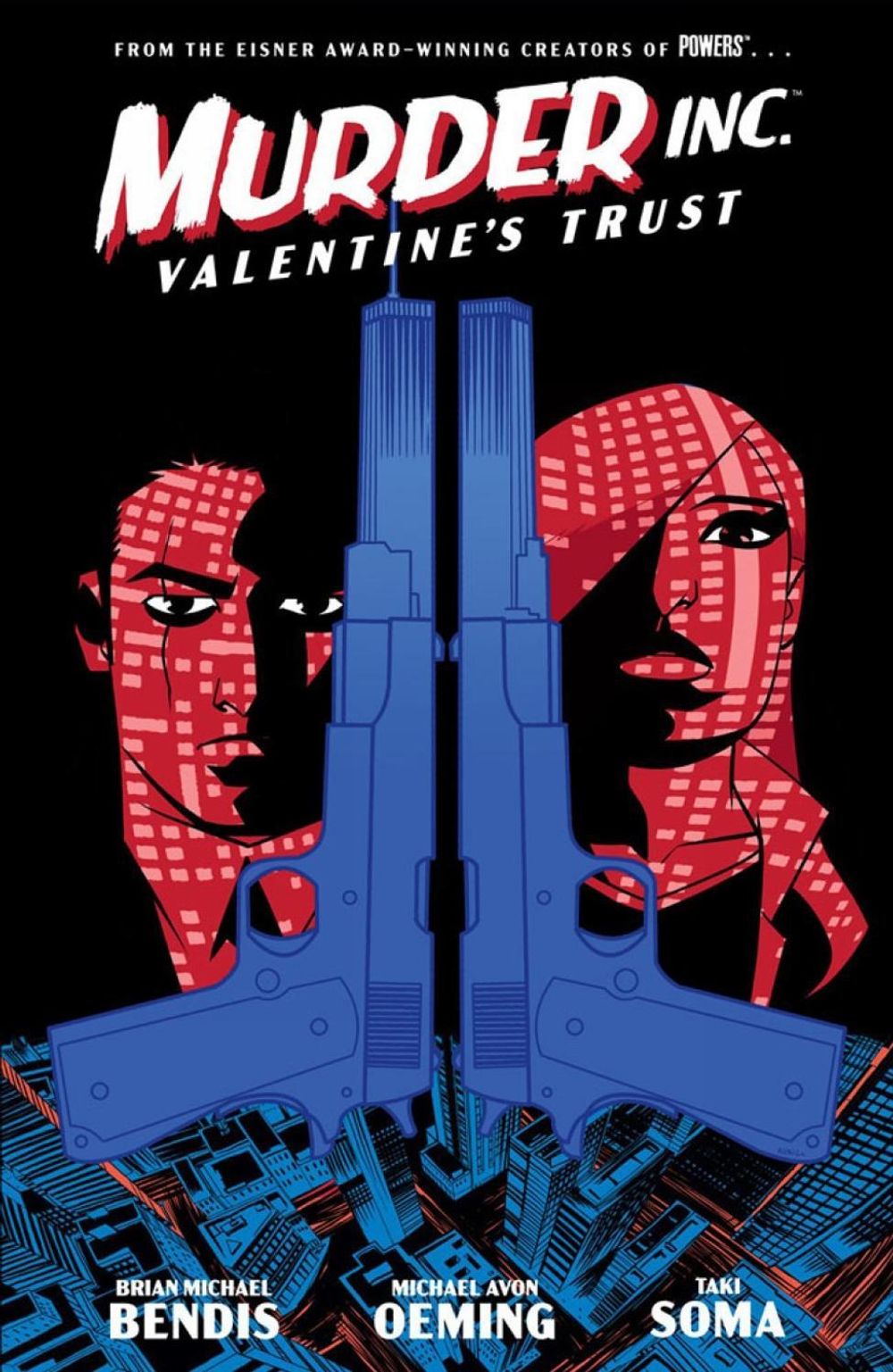 Murder Inc. Volume 1: Valentine's Trust by Brian Michael Bendis - ISBN: 9781506730271
