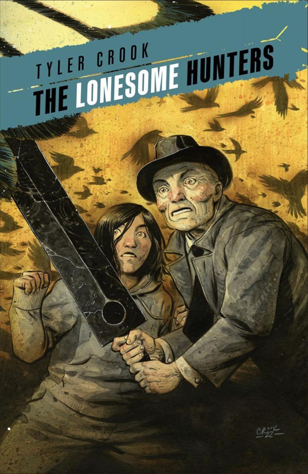 The Lonesome Hunters by Tyler Crook - ISBN: 9781506731018