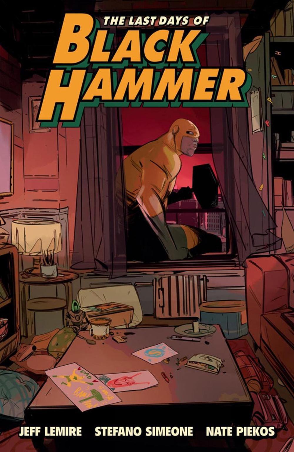 Last Days of Black Hammer: From the World of Black Hammer by Jeff Lemire - ISBN: 9781506731124