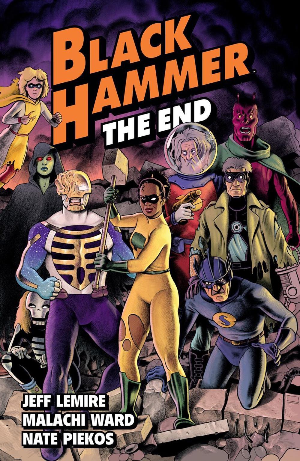 Black Hammer Volume 8: The End by Jeff Lemire - ISBN: 9781506732534