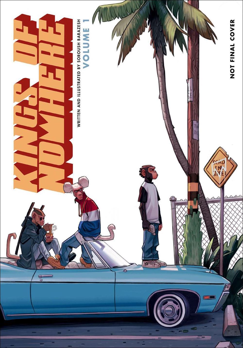 Kings of Nowhere Volume 1 by Soroush Barazesh - ISBN: 9781506733289