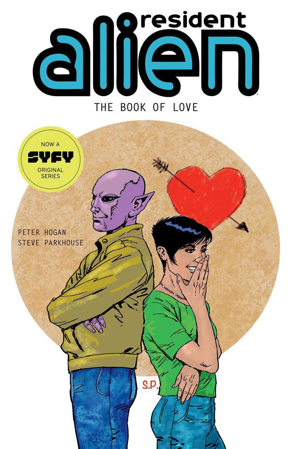 Resident Alien Volume 7: The Book of Love by Peter Hogan - ISBN: 9781506733708