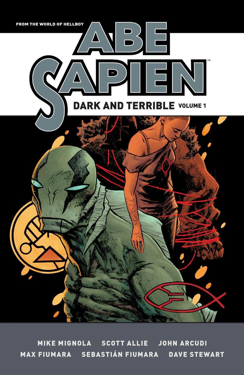 Abe Sapien: Dark and Terrible Volume 1 by Mike Mignola - ISBN: 9781506733784
