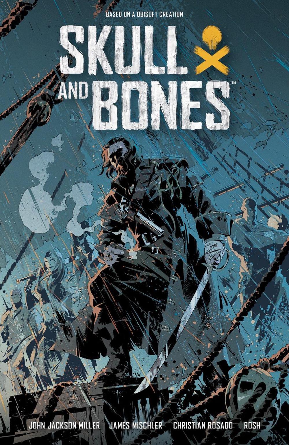 Skull and Bones: Savage Storm by John Jackson Miller - ISBN: 9781506733852
