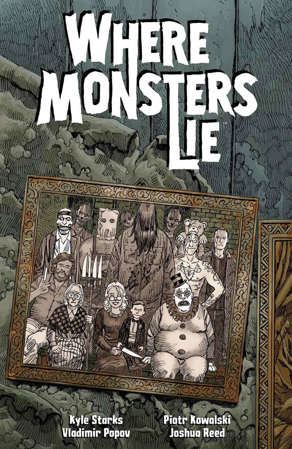 Where Monsters Lie by Kyle Starks - ISBN: 9781506734200