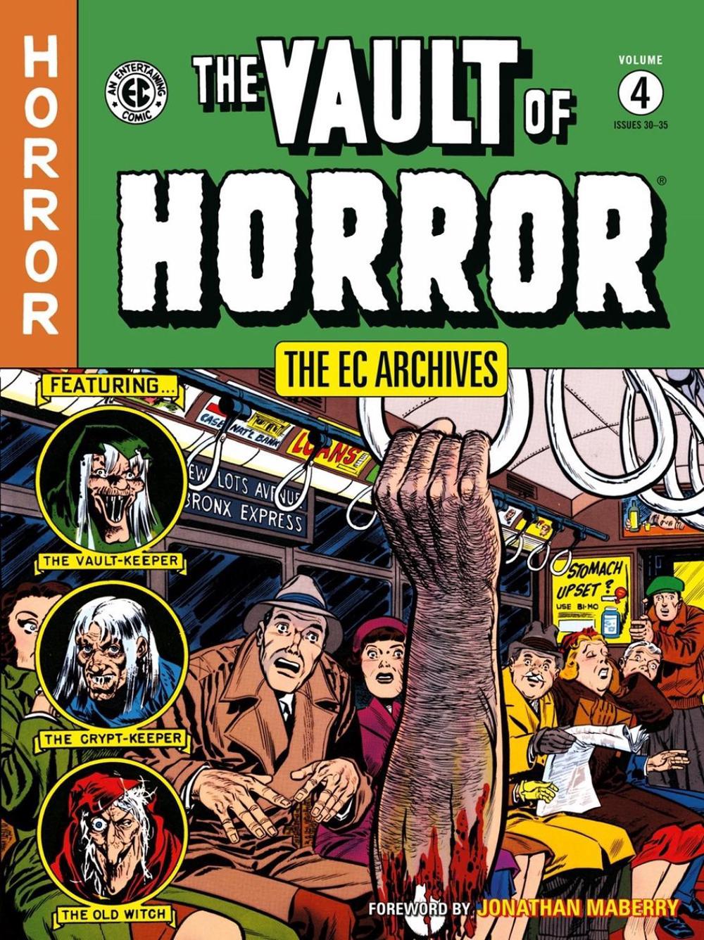 The EC Archives: The Vault of Horror Volume 4 by Bill Gaines - ISBN: 9781506736396