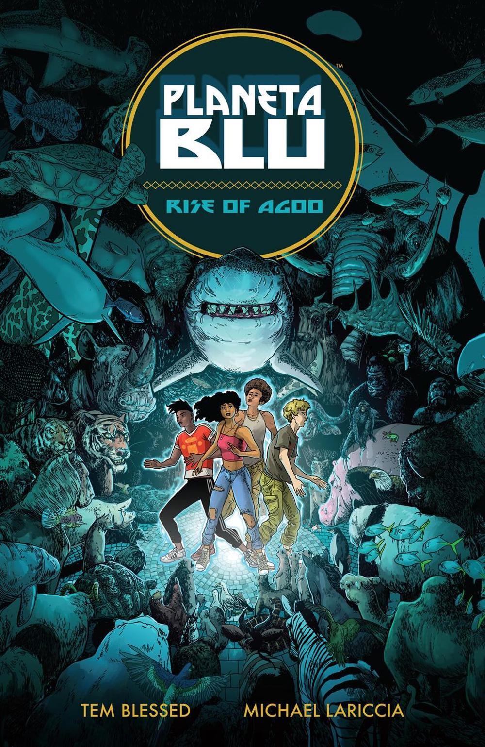 Planeta Blu Volume 1: Rise of Agoo by Tem Blessed - ISBN: 9781506737287