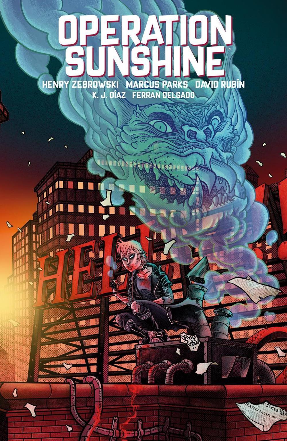Operation Sunshine Volume 1: Blood Run by Henry Zebrowski - ISBN: 9781506737560