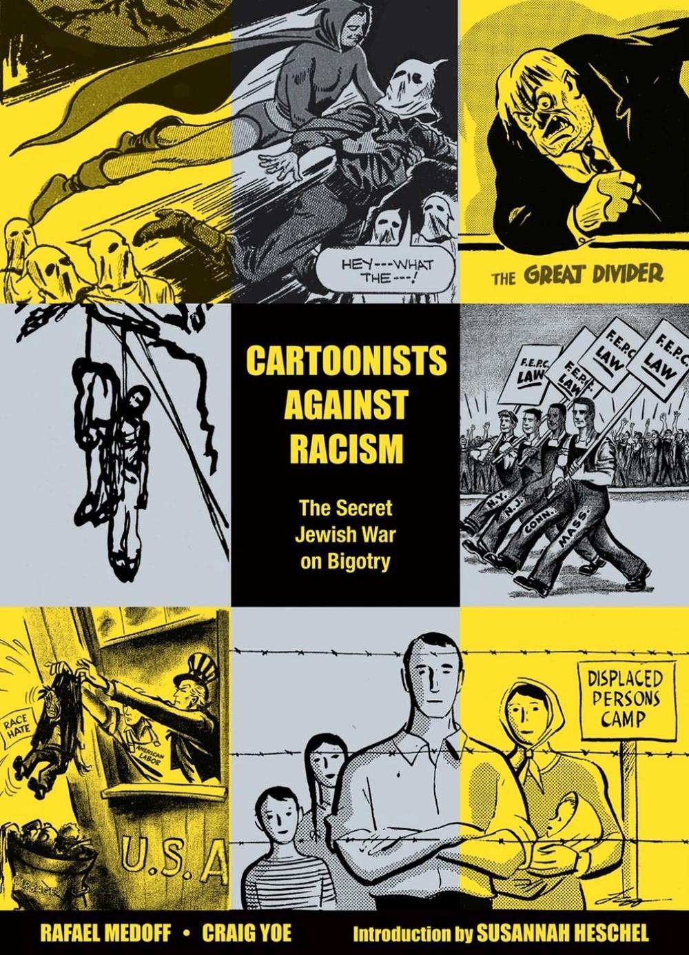 Cartoonists Against Racism: The Secret Jewish War on Bigotry, 9781506737768