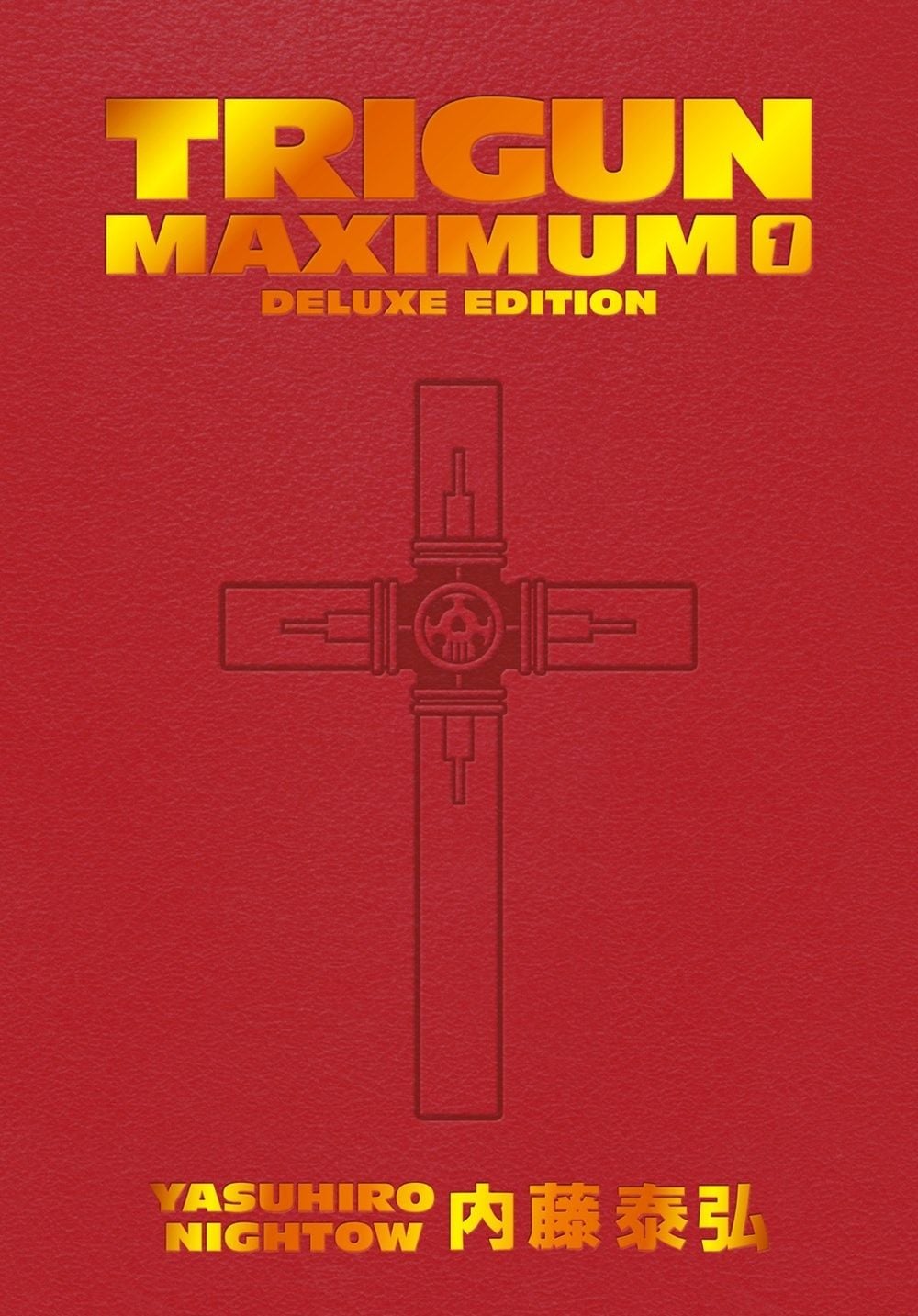 Trigun Maximum Deluxe Edition Volume 1 by Yasuhiro Nightow - ISBN: 9781506738727