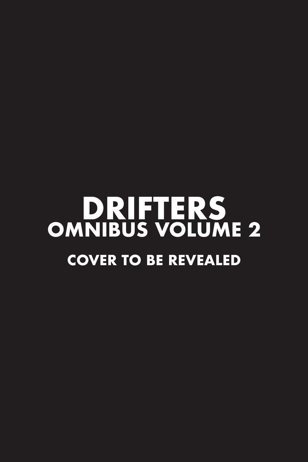 Drifters Omnibus Volume 2 by Kohta Hirano - ISBN: 9781506738789