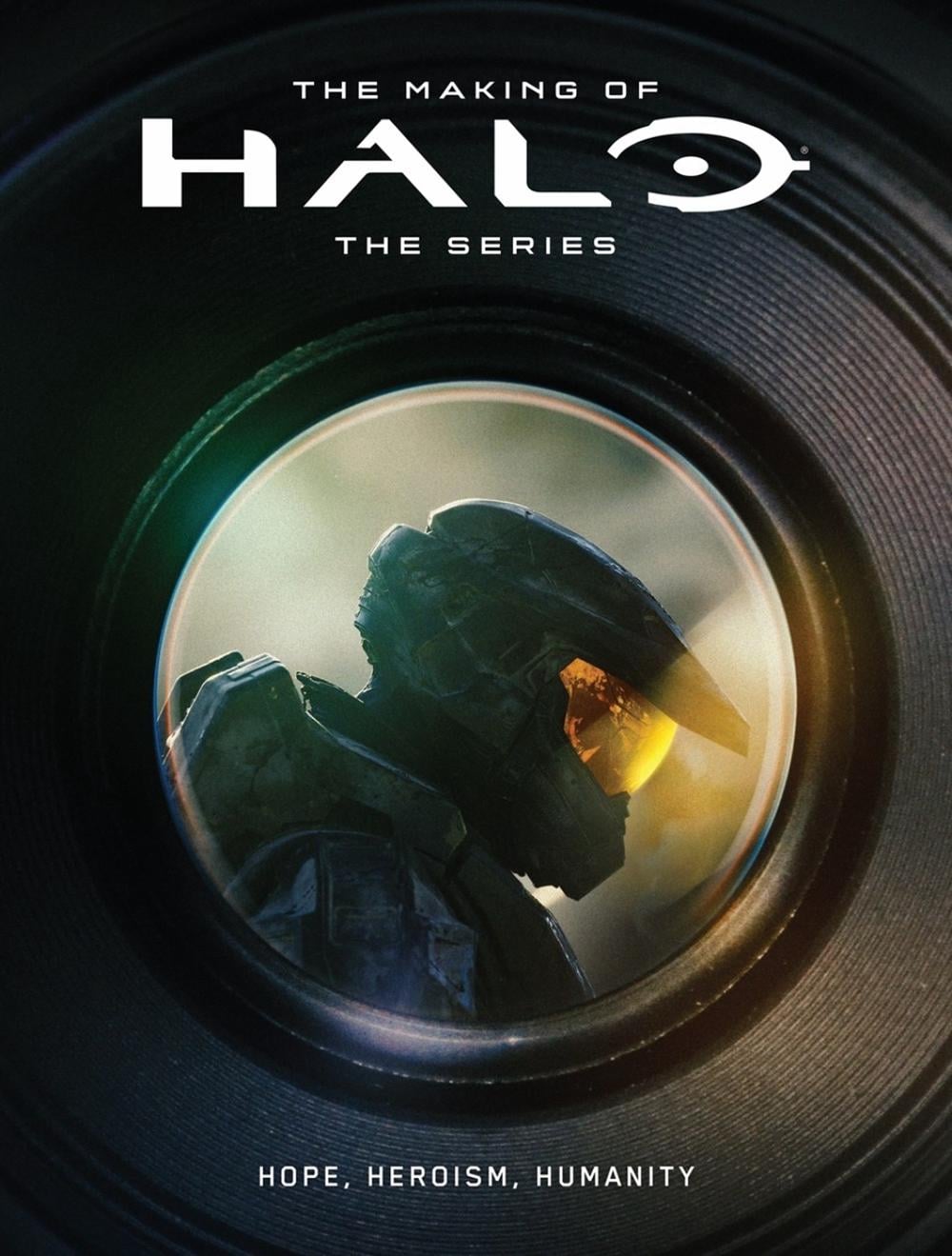 The Making of Halo The Series: Hope, Heroism, Humanity by Microsoft - ISBN: 9781506740324
