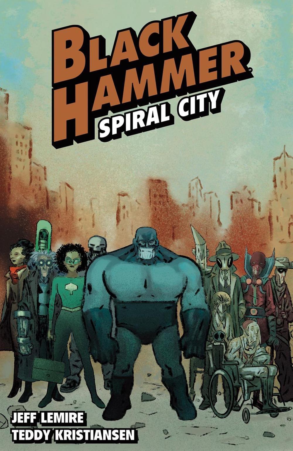 Black Hammer Volume 9: Spiral City by Jeff Lemire - ISBN: 9781506740775