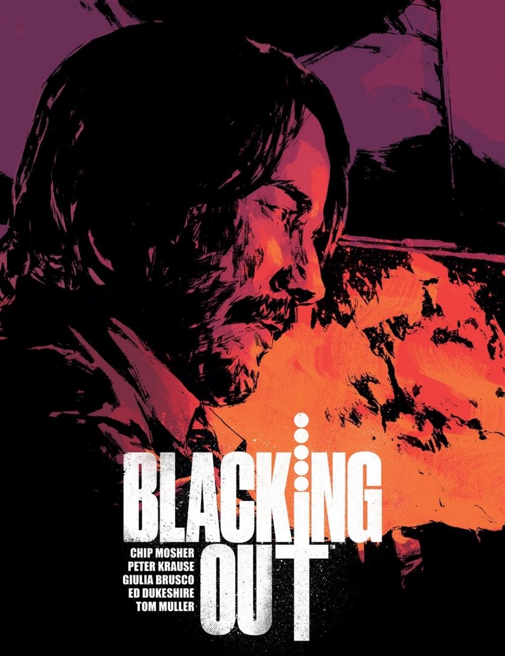 Blacking Out by Chip Mosher - ISBN: 9781506740911