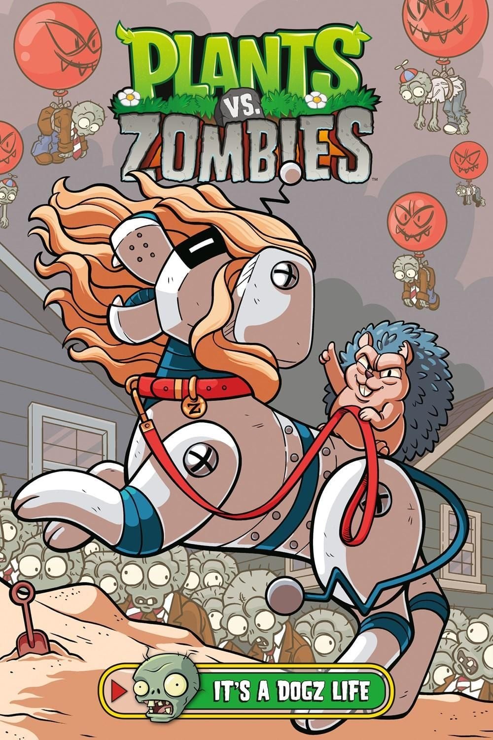 Plants vs. Zombies Volume 25: It's a Dogz Life by Paul Tobin - ISBN: 9781506742922