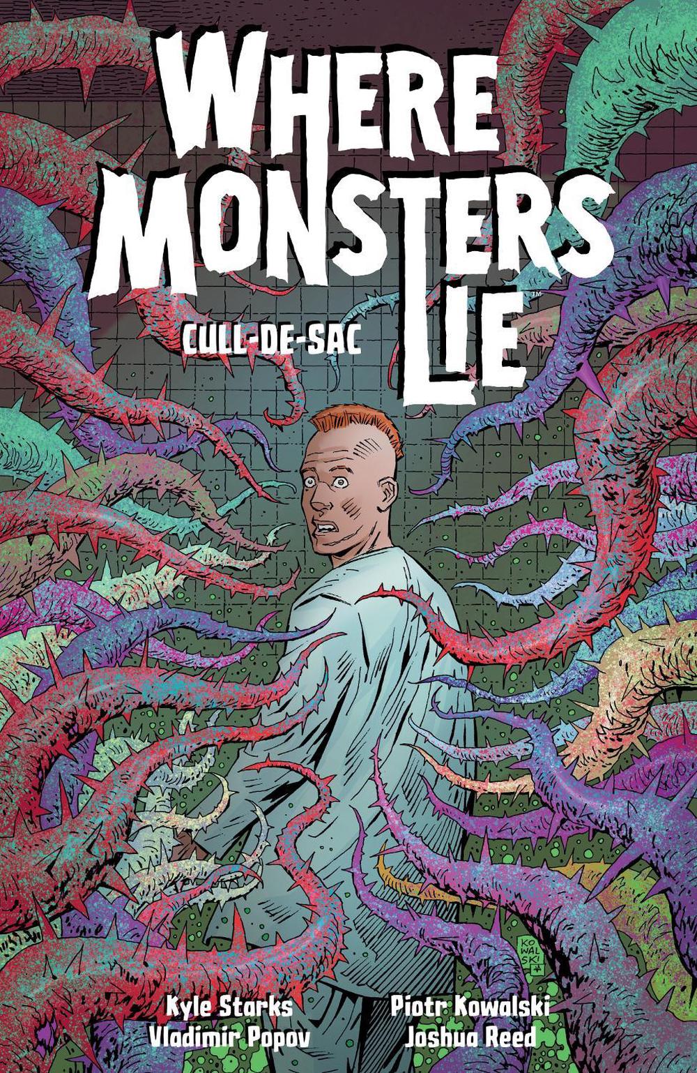 Where Monsters Lie Volume 2: CULL-DE-SAC by Kyle Starks - ISBN: 9781506744926