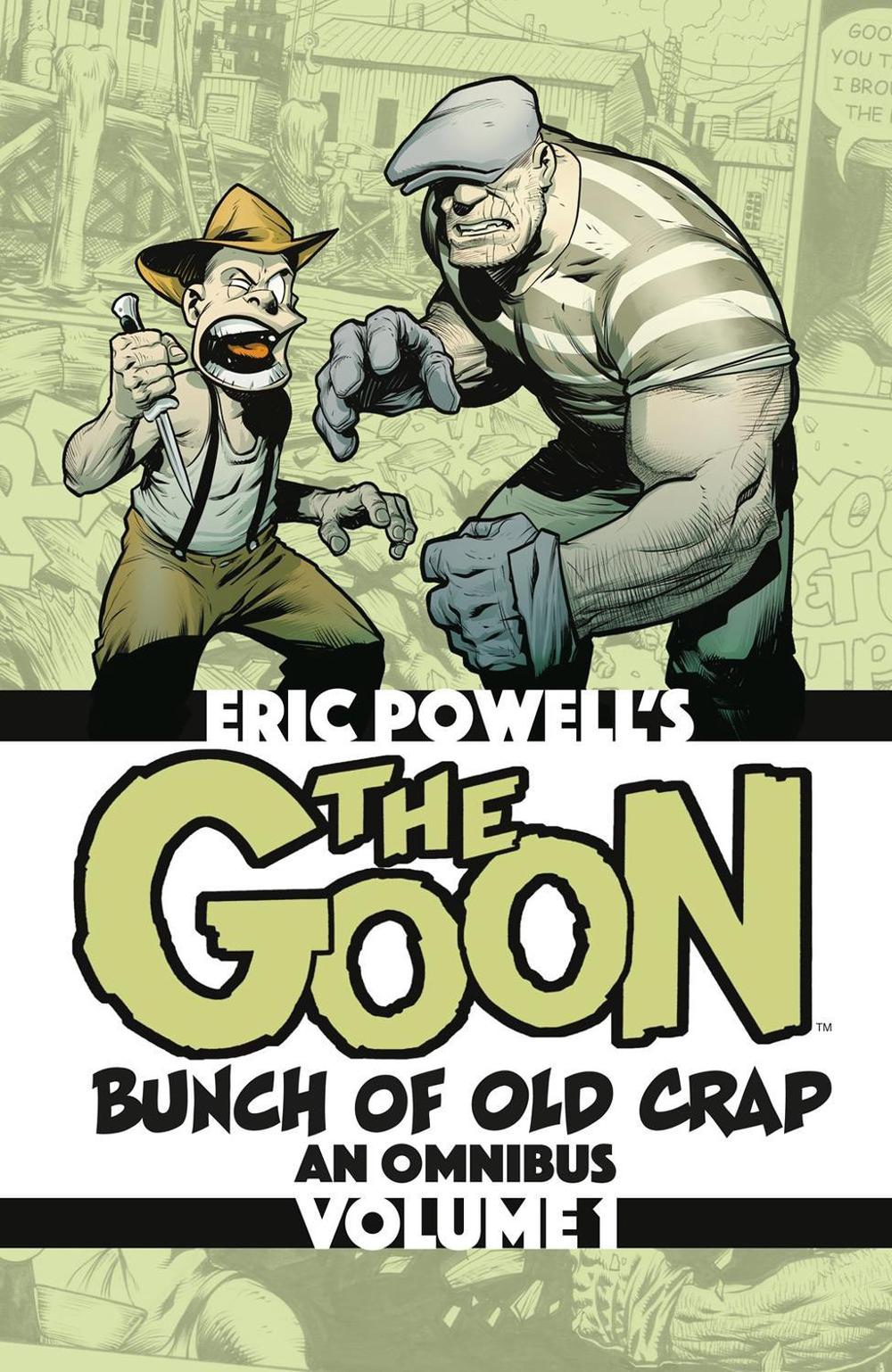 The Goon: Bunch of Old Crap Omnibus Volume 1 by Eric Powell - ISBN: 9781506746876