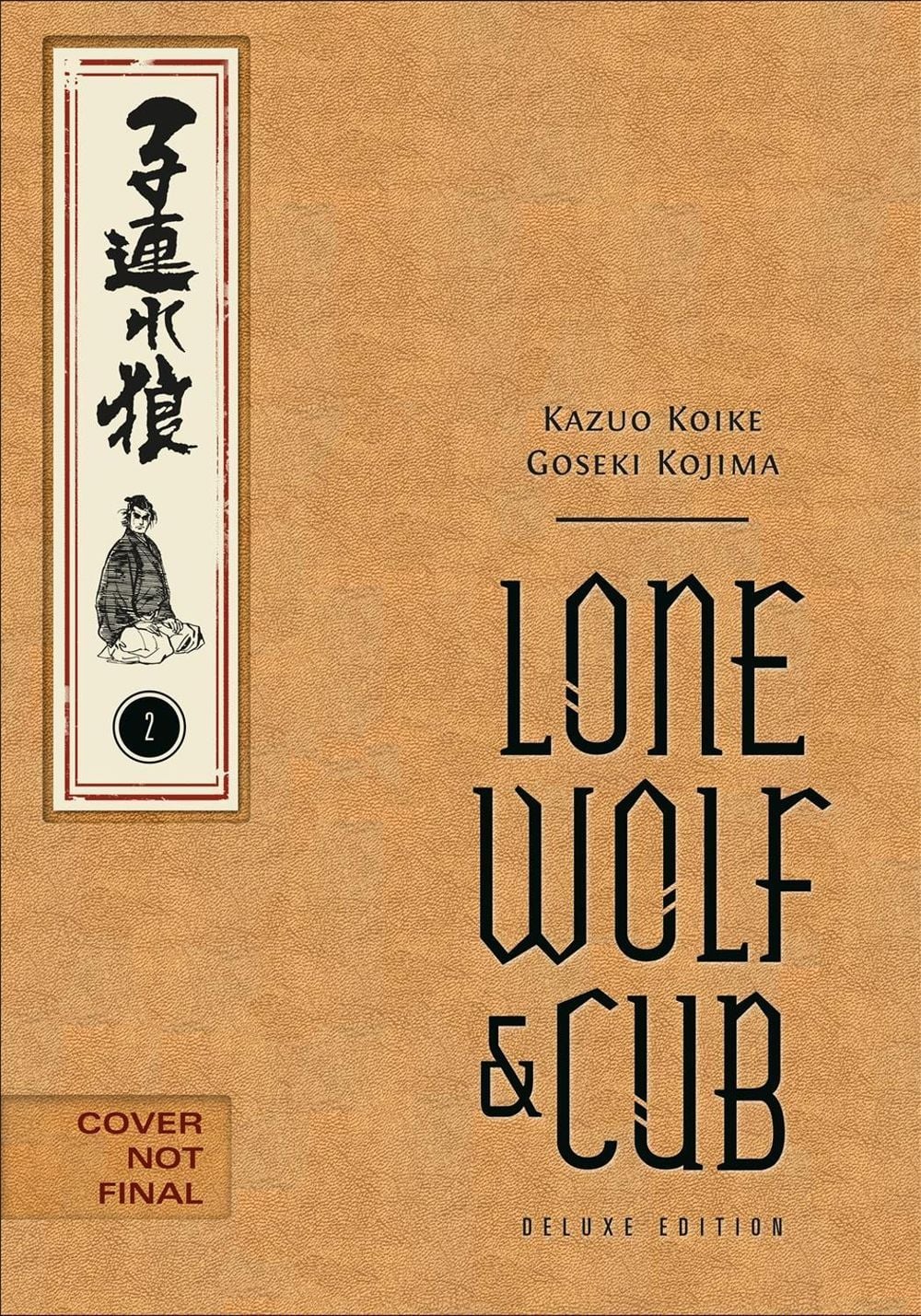 Lone Wolf and Cub Deluxe Edition Volume 2 by Kazuo Koike - ISBN: 9781506747620